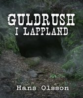 Guldrush i Lappland