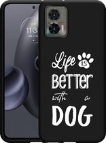 Motorola Edge 30 Neo Hoesje Zwart Life Is Better With a Dog - wit - Designed by Cazy