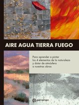 Grandes Obras - Temas para pintar. Aire-Agua-Tierra-Fuego