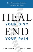 Heal Your Disc, End Your Pain