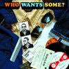 Various Artists - Who Wants Some (LP)