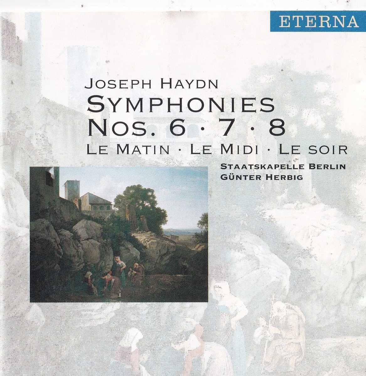 Symphonies Nos. 6, 7 en 8 - Joseph Haydn - Staatskapelle Berlin o.l.v. Gunter Herbig