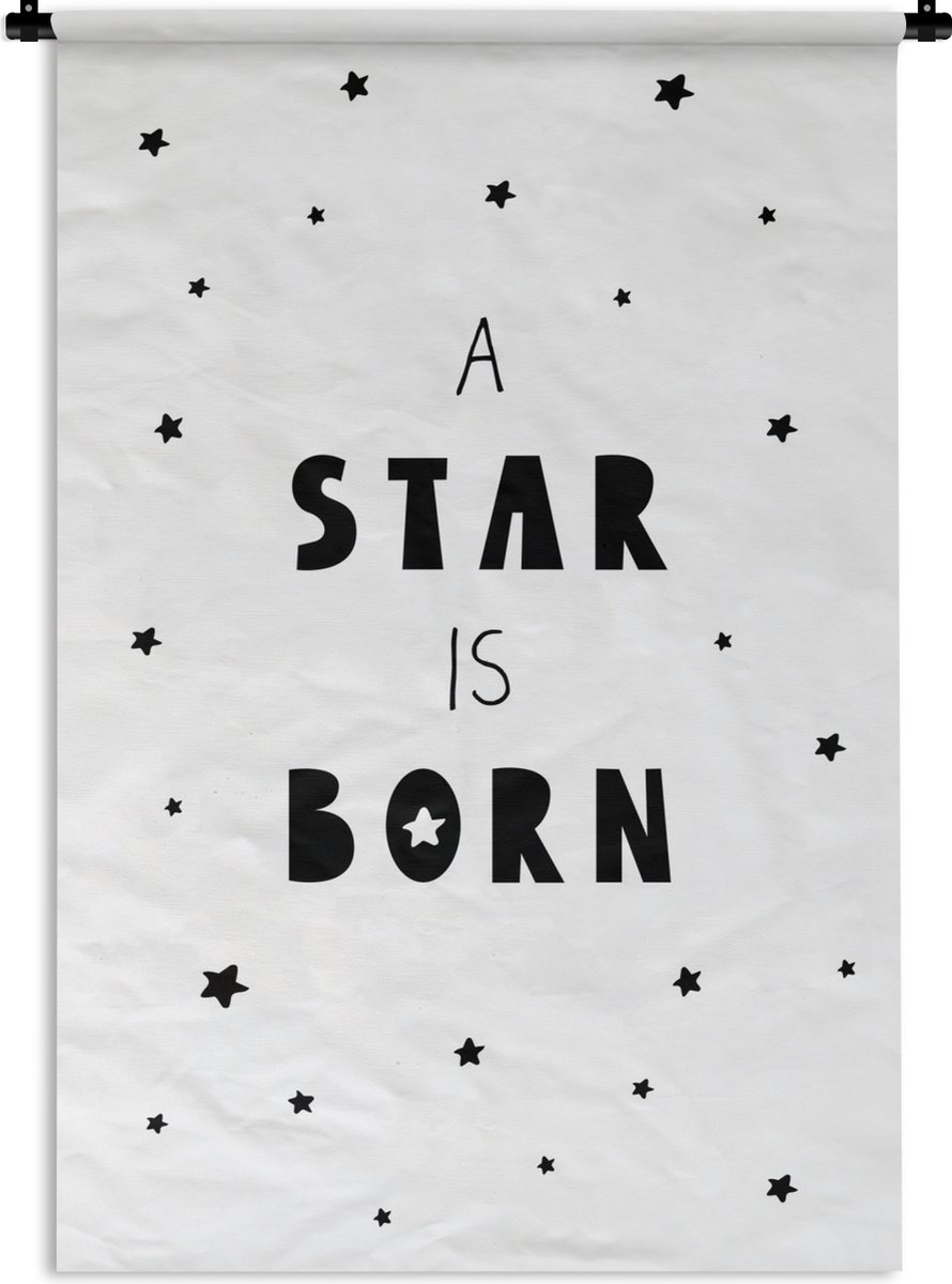 Wandkleed - Wanddoek - Quotes - A star is born - Baby - Kinderen - Spreuken - 120x180 cm - Wandtapijt