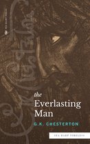 Sea Harp Timeless series - The Everlasting Man (Sea Harp Timeless series)