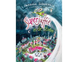 foto van Superjuffie 10 - Superjuffie in de storm
