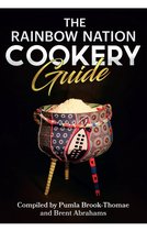 The Rainbow Nation Cookery Guide
