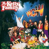 The Kelly Family - Wow (CD)