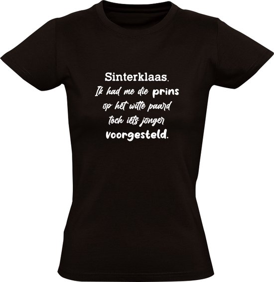 Sinterklaas Prins Witte Paard Grappig Dames T-shirt | Sinterklaaskado | Pakjesavond | Shirt