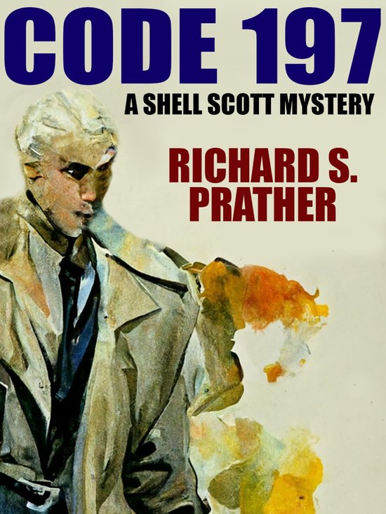 Code 197 ebook Richard S Prather 9781667660288 Boeken Bol