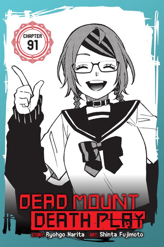 Dead Mount Death Play, Chapter 94 by Ryohgo Narita