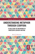 Routledge Advances in Corpus Linguistics- Understanding Metaphor through Corpora