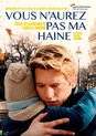 Vous N'Aurez Pas Ma Haine (DVD)