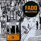 Various Artists - Fado Do Electrico (CD) (Recovered-Restored-Remastered)