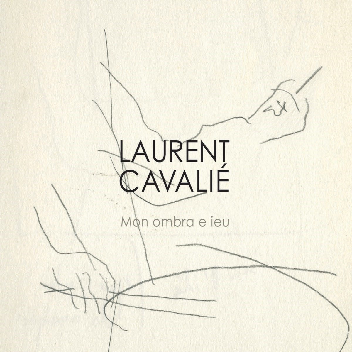 Laurent Cavalié - Mon Ombra E Ieu (CD)