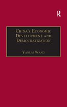The Chinese Trade and Industry Series- China's Economic Development and Democratization