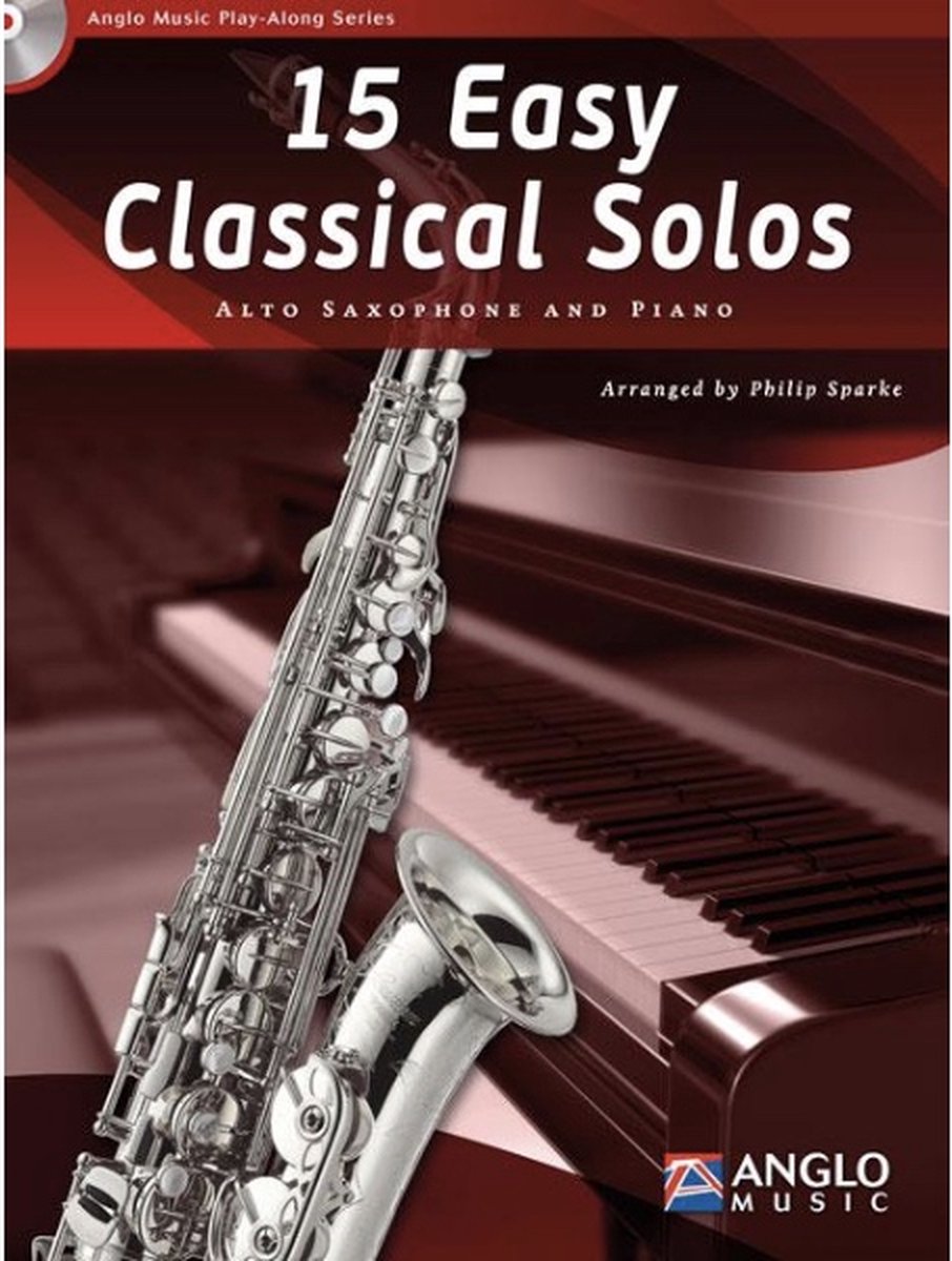 15 Easy Classical Solos altsax & piano bladmuziek - incl. audio begeleiding