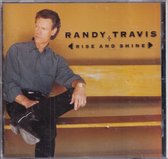 Rise and Shine - Randy Travis