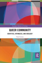Routledge Advances in Sociology- Queer Community