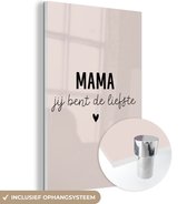 Mama - Spreuken - Mama jij bent de liefste - Quotes