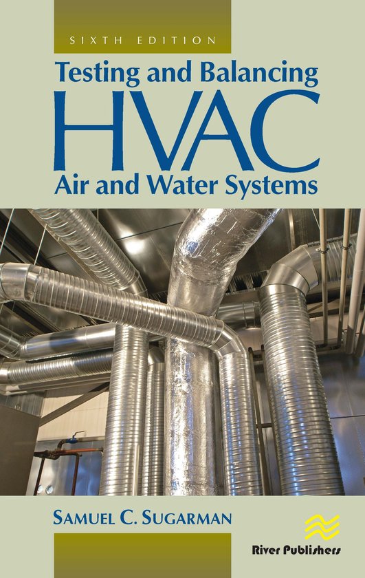 Testing and Balancing HVAC Air and Water Systems - cover