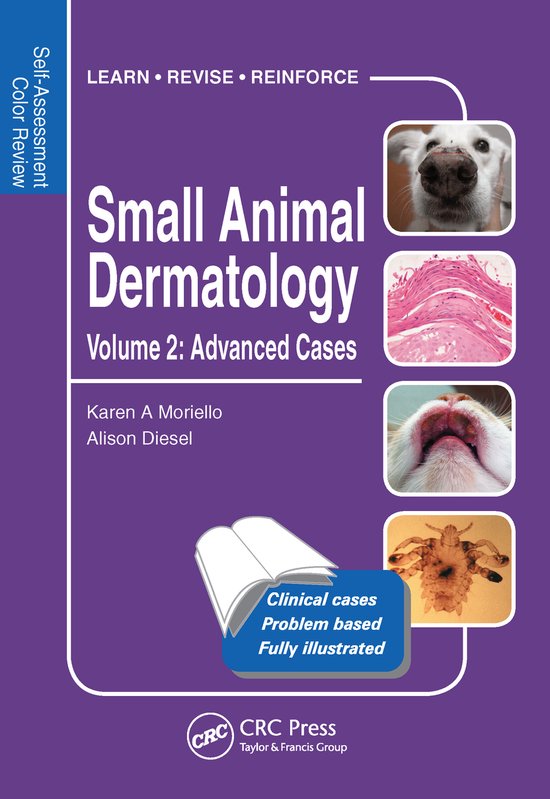 Small Animal Dermatology Advanced Cases, Karen Moriello 9781840761979