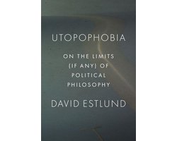 Utopophobia