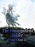 Volume 4 4 - The Omnipotent Ruler