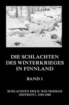 Schlachten des II. Weltkriegs (Digital) 22 - Die Schlachten des Winterkrieges in Finnland, Band 1