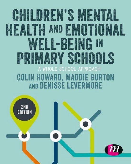 Primary Teaching Now - Children’s Mental Health and Emotio ... - cover
