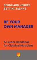 Be Your Own Manager