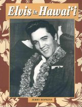 Elvis in Hawaii