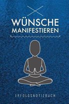 W nsche Manifestieren Erfolgsnotizbuch