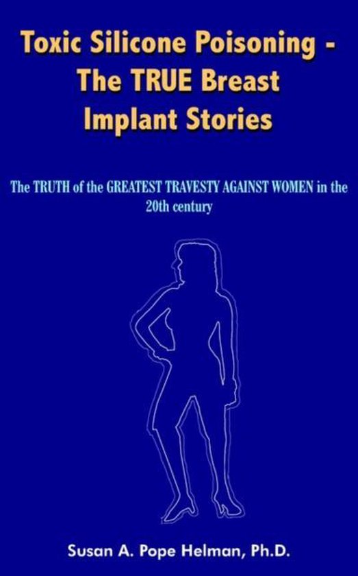Toxic Silicone Poisoning - The TRUE Breast Implant Stories - cover
