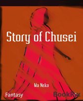 Story of Chusei