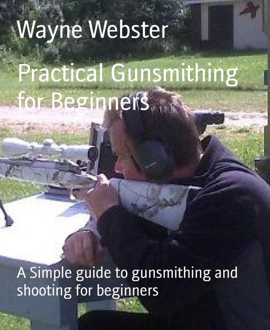 Practical Gunsmithing for Beginners - cover