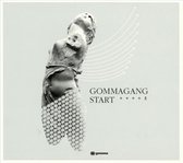 Gommagang Start