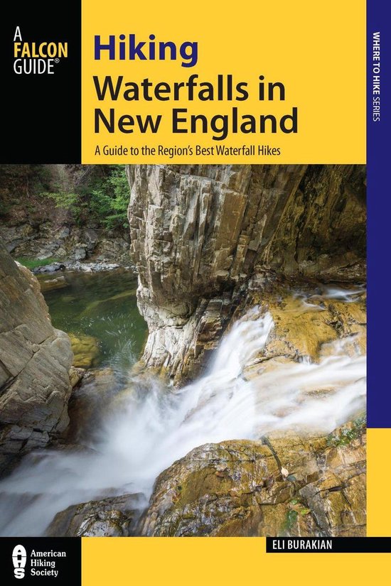 Hiking Waterfalls - Hiking Waterfalls in New England - cover