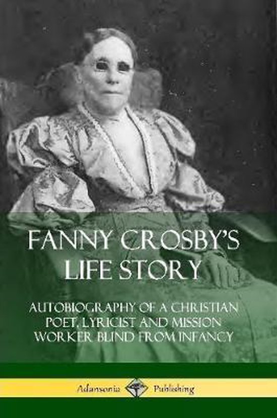 Fanny Crosby's Life Story - cover