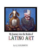 My Journey into the Realm of Latino Art