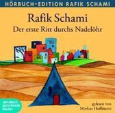 Schami, R: Der erste Ritt durchs Nadelöhr/CD
