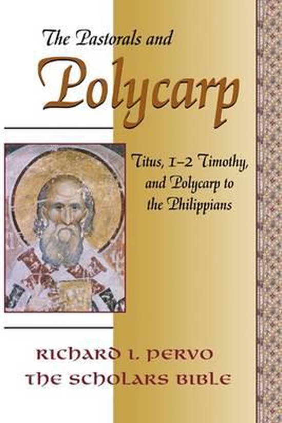 The Pastorals and Polycarp