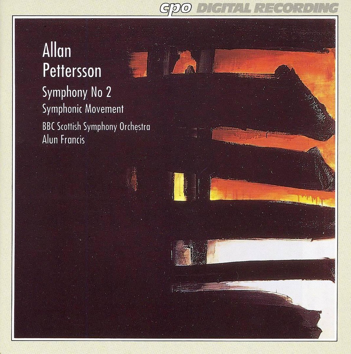 Pettersson: Symphony No 2, Symphonic Movement / Francis, BBC