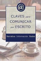 Claves Para Comunicar Por Escrito