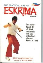 The Practical Art of Eskrima