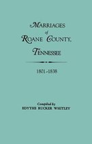 Marriages of Roane County, Tennessee, 1801-1838