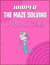 Harper the Maze Solving Princess