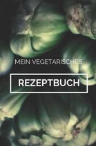 Mein Vegetarisches Rezeptbuch