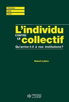 L'individu contre le collectif