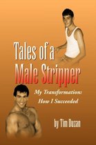 Tales of a Male Stripper
