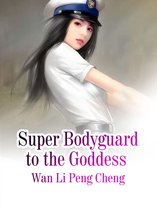 Volume 1 1 - Super Bodyguard to the Goddess